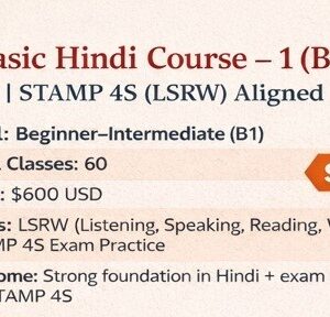 Basic Hindi Course –  B1 | STAMP 4S (LSRW) Aligned (60 Lectures)