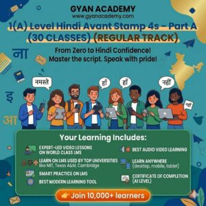 1(A) Level Hindi Avant Stamp 4s – Complete Bundle (Part A ) (30 CLASSES) (FAST TRACK)